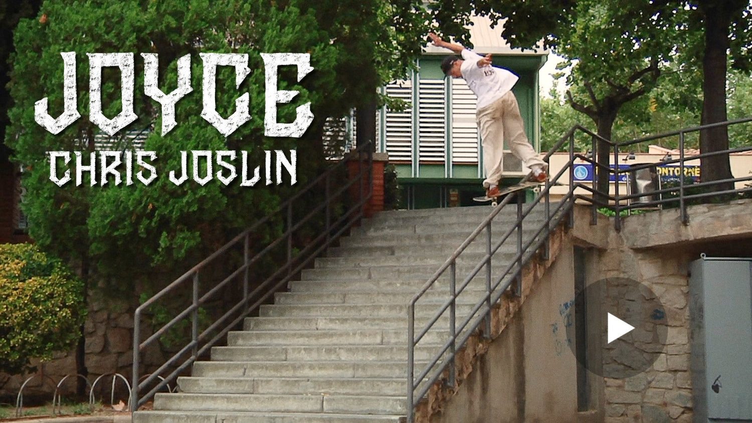 Chris Joslin Full Video Part in JOYCE