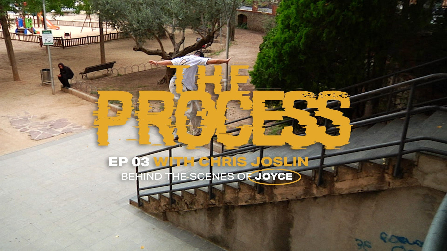 Chris Joslin Talks the Making of his Latest Video Part Joyce