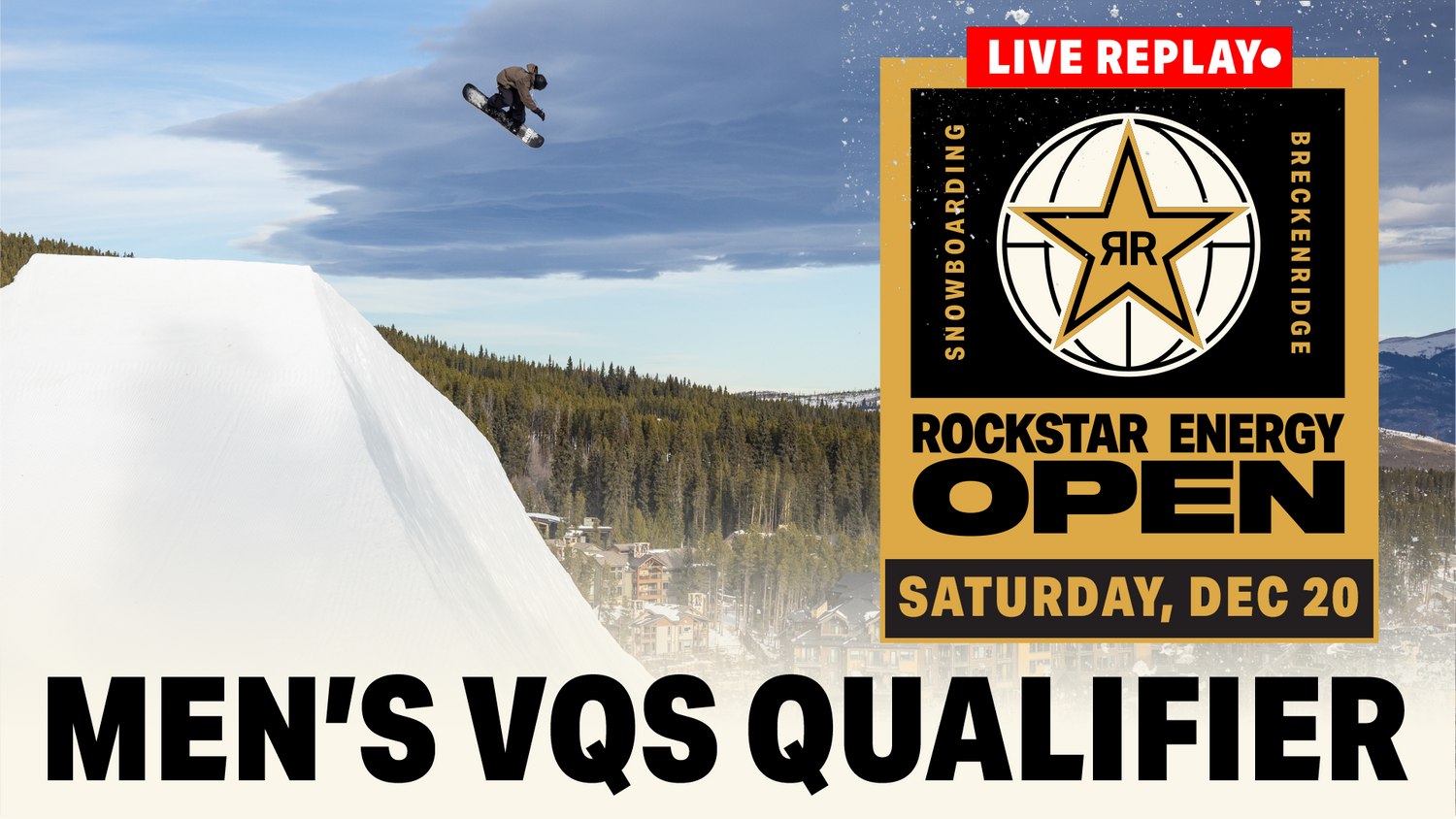 Live Replay: Men’s VQS Qualifier Competition | Rockstar Energy Open 2025