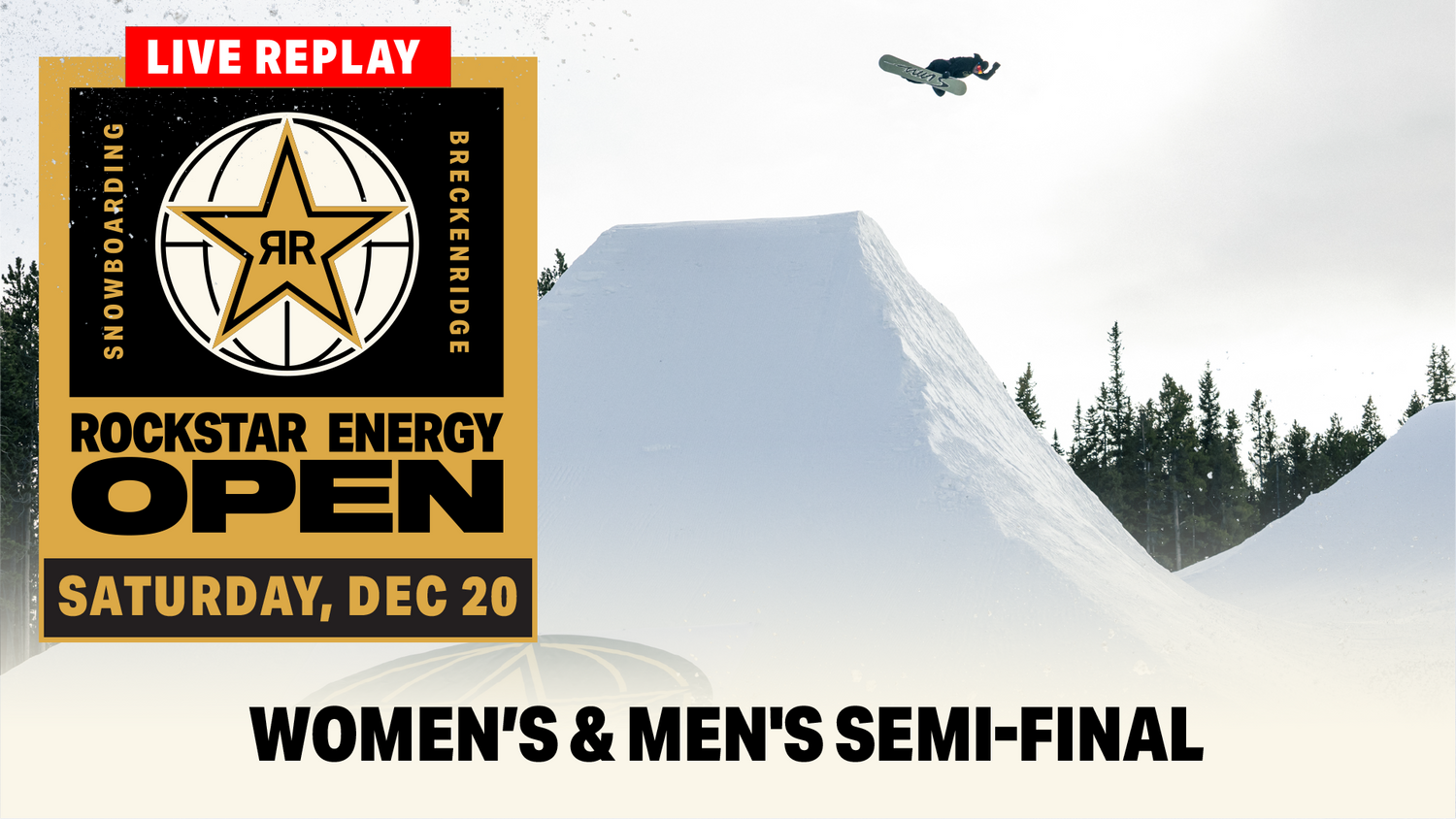Live Replay: Women and Men Semi-Final Competition | Rockstar Energy Open 2025