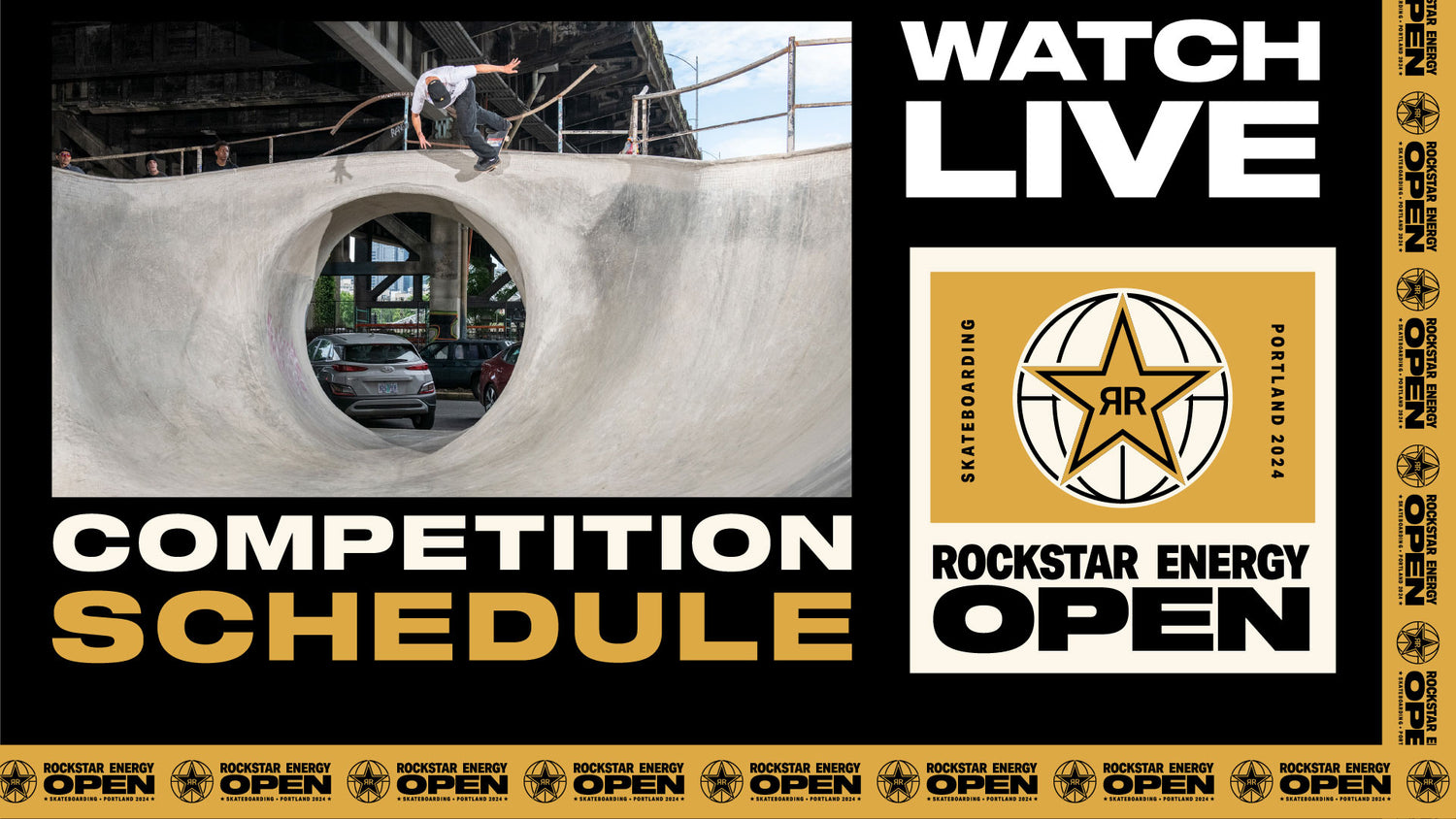 Rockstar Energy Open Portland 2024 Competition Schedule