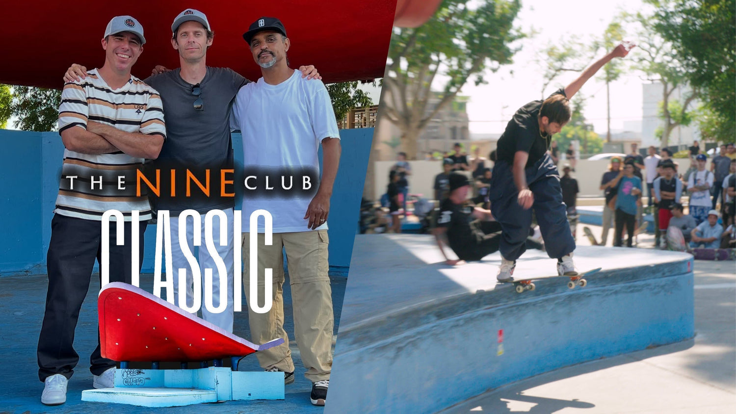 The Nine Club Classic: West Los Angeles Courthouse | Skateboarding Highlights & Event Recap