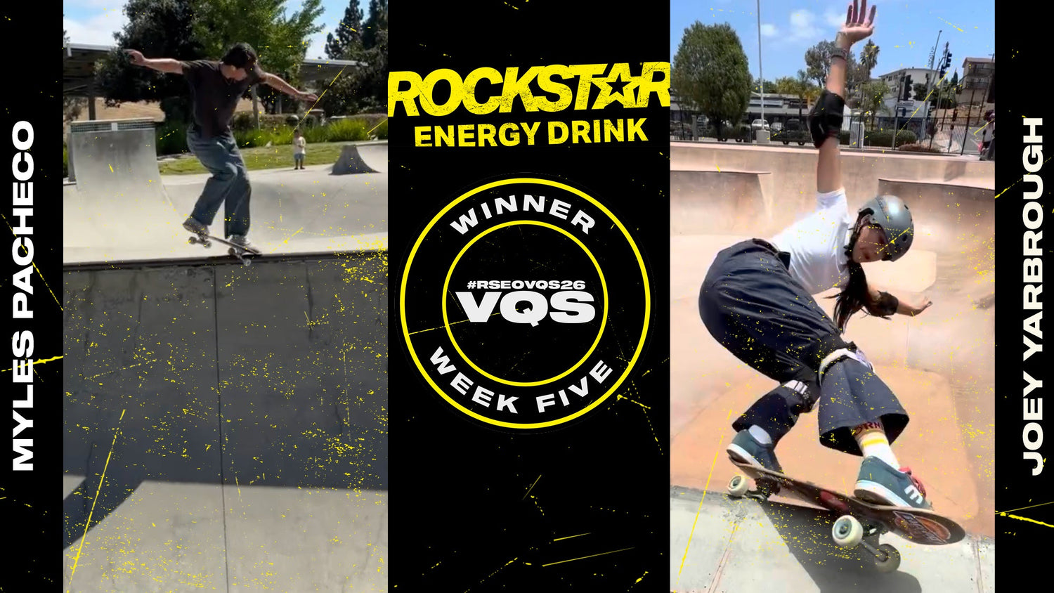 Joey Yarbrough and Myles Pacheco #RSEOVQS26 Winners Week Five